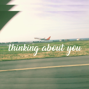 Thinking About You