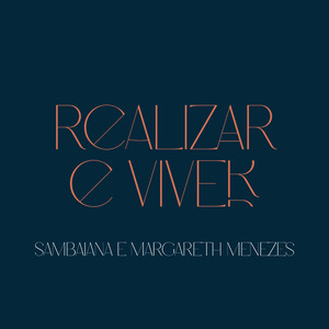 Realizar e Viver