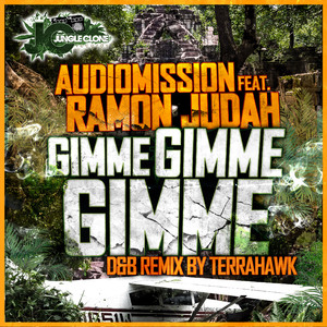 Gimme Gimme Gimme (feat. Ramon Judah) [TerraHawk Remix]