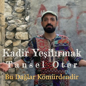 Bu Dağlar Kömürdendir