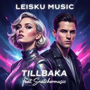 Tillbaka (feat. Snatchermusic)