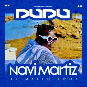 Dudu (feat. Macco Bwoy)