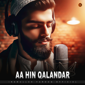 Aa Hin Qalandar - Lofi