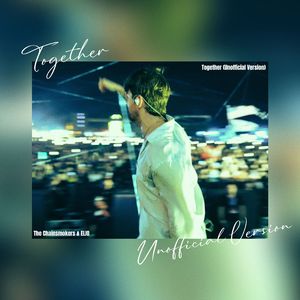Together (Unofficial Version)