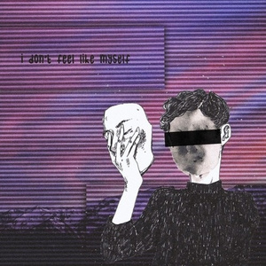 I Don't Feel Like Myself