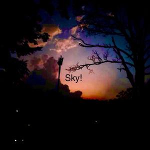Sky!