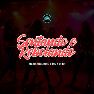 Sentando e Rebolando