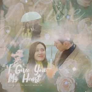 I Give You My Heart (献上我的心)（翻自 IU 李知恩）