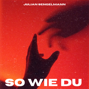 So wie Du