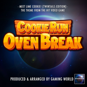 Meet Lime Cookie (Twintails Edition) [From "Cookie Run Oven Break"]