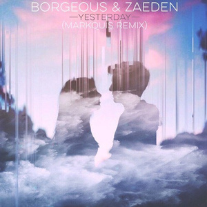 Yesterday (Markquis Remix)