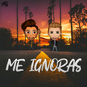Me Ignoras