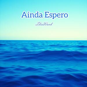 Ainda Espero
