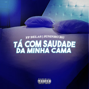 Tá Com Saudade da Minha Cama