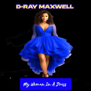 My Woman In A Dress (Extended Version)