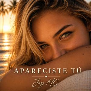 APARECISTE TÚ