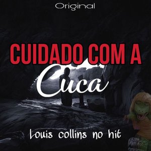 Cuidado Com a Cuca (Original)