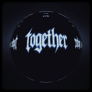 TOGETHER