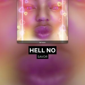 HELL NO