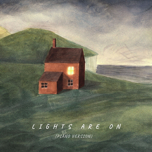 Lights Are On (Piano Version)
