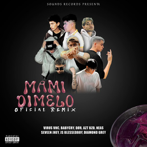 Mami Dímelo (Remix)