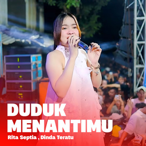 Duduk Menantimu