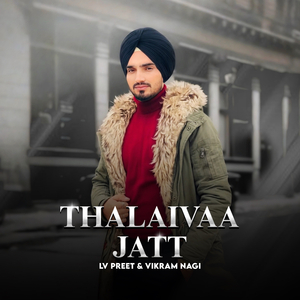 Thalaivaa Jatt