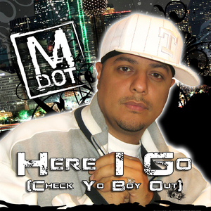 Here I Go (Check Yo Boy Out)