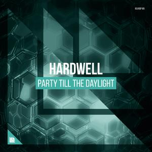 Party Till The Daylight (Extended Mix)