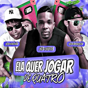 Ela Quer Jogar de Quatro