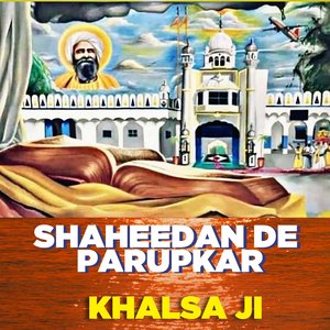 Shaheedan De Parupkar