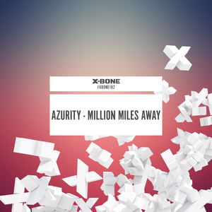 Million Miles Away (Original Mix)