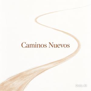 Caminos nuevos