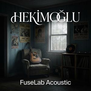 Hekimoğlu | Acoustic