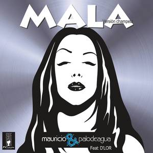 Mala (Version Champeta)