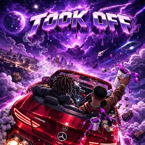 Took Off (feat. Sco Beezy)