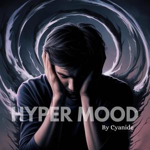 HYPER MOOD