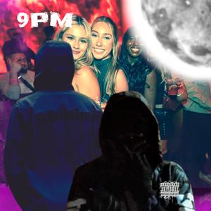 9pm (feat. Jabzzz)