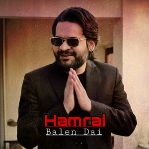 Hamrai Balen Dai