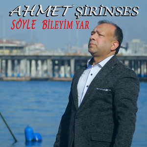 Söyle Bileyim Yar