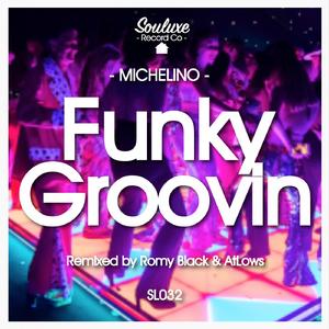 Funky Groovin (AtLows Remix)