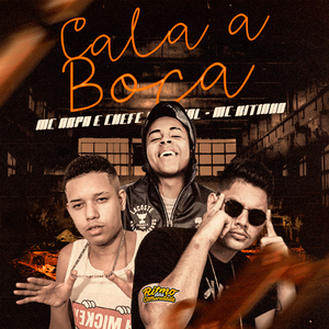Cala a Boca (feat. Mc Kitinho) (Brega Funk)