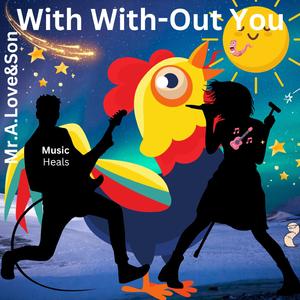 With With-out You (feat. BYRD Beatz)