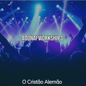 Adonai Worship3