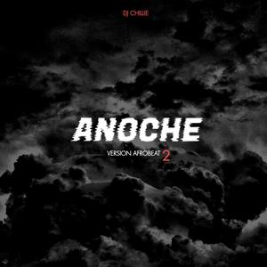 ANOCHE (AFROBEAT 2)