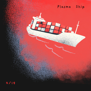 Plasma Ship