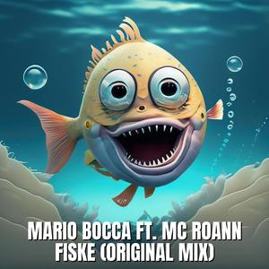 Fiske (feat. Mc Roann) (Original Mix)