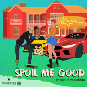 Spoil Me Good