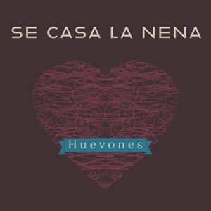 Se Casa La Nena