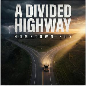A Divided Highway